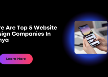 Top 5 Website Design Companies In Kenya